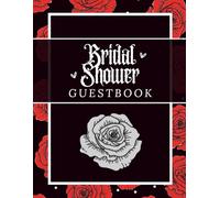 Bridal Shower Guest Book: A Dark Romance Keepsake for Advice, Wishes, and Recipes