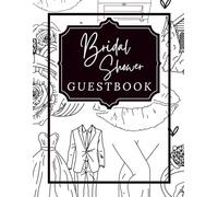 Bridal Shower Guestbook Black and White: With Space for Advice, Wishes & Recipes for friends and family to share with the bride and groom.
