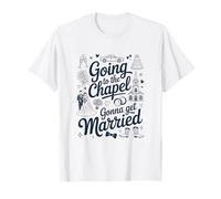 Bride Bridal Going To The Chapel Gonna Get Married Wedding Camiseta