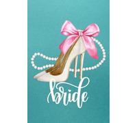 Bride Journal - Wedding Planner Gift, Engagement Gift for Her, Bride-to-Be Gifts, 113 Lined Pages, 6 x 9 Inches