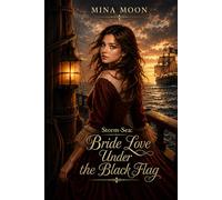 Bride Love Under the Black Flag: Book - 1 (Storm-Sea)