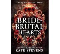 Bride of Brutal Hearts: 1 (Bloodborne Court)
