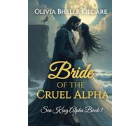 Bride of the Cruel Alpha: Sea King Alpha Book 1
