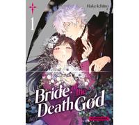 Bride of the Death God: Tome 1