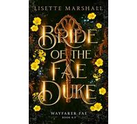 Bride of the Fae Duke: A Bluebeard Retelling (Wayfarer Fae)