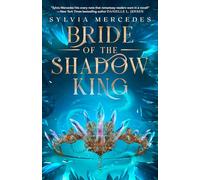 Bride of the Shadow King