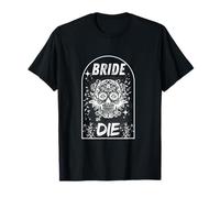 Bride or Die, Calavera Floral, Novia, Boda, Rock and Roll Camiseta