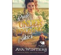 Bride Under Wyoming Skies: A Western Historical Romance Book