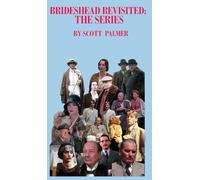 Brideshead Revisited: The Series