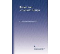 Bridge and structural design