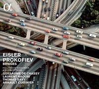 Bridge - Hanns Eisler & Sergei Prokofiev by Guillaume De Chassy