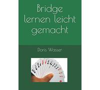 Bridge lernen leicht gemacht (Band)