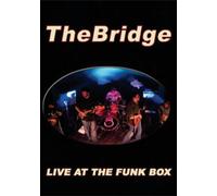 Bridge-Live at the Funk Box [Internacional] [DVD]