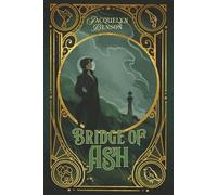 Bridge of Ash: 3 (The London Charismatics)