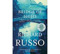 Bridge of Sighs: Oprah's Book Club: A Novel (Vintage Contemporaries)