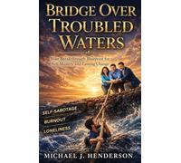 Bridge Over Troubled Waters