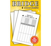 Bridge Score Pads: Over 100 Score Cards in a 6"x9" Score Book: Bridge Score Sheets