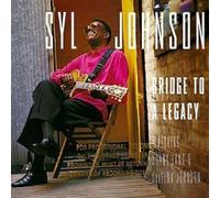 Bridge To A Legacy by Syl Johnson (1998-08-11)