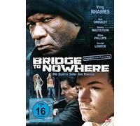 Bridge to Nowhere - Die dunkle Seite des Traums [DVD]