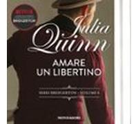 Bridgerton - 6. Amare Un Libertino (audiolibro)