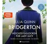 Bridgerton - Hochzeitsglocken Für Lady Lucy (ungekürzt) (audiolibro)