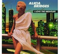 Bridges, Alicia - I Love The Nightlife