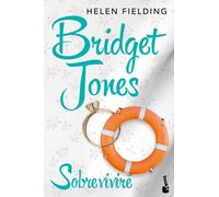Bridget Jones: Sobreviviré (Bestseller)