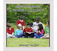 Bridget McCray - Sing the Word Cante la Palabra I