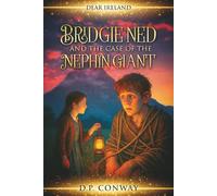 Bridgie Ned and the Case of the Nephin Giant (Dear Ireland)