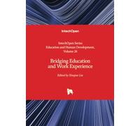 Bridging Education and Work Experience (Education and Human Development)