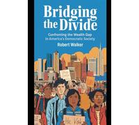 Bridging the Divide: Confronting the Wealth Gap in America's Democratic Society
