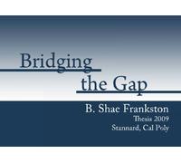 Bridging the Gap