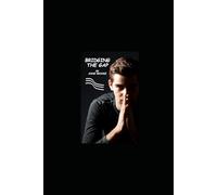 Bridging The Gap: Because sometimes a relationship is worth saving ... (The Potter's Choice)