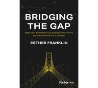 Bridging the Gap: Breaking Barriers and Building Pathways to Transportation Careers