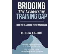 Bridging The Leadership Training Gap: From the Classroom to the Boardroom