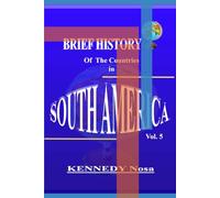 BRIEF HISTORY OF THE COUNTRIES IN SOUTH AMERICA: 1: Sources of income 2: Area & size, 3: Ethnic Group, 4: Colonization, 5: Independence, 6: System of government, 7: States/Provinces and Capitals etc