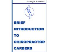 Brief Introduction to Chiropractor Careers
