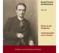 Briefe An Die Mitglieder - Anthroposophische Leitsätze (audiolibro)