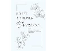 Briefe an meinen Ehemann