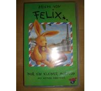 Briefe von Felix: Nur ein kleiner Ausflug und weitere Abenteuer [Alemania] [VHS]