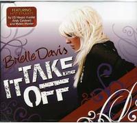 Brielle Davis - Take It Off