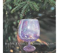 Brien Engel - Christmas Glass