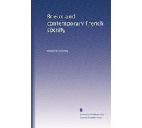 Brieux and contemporary French society