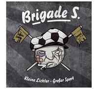 Brigade S. - Kleine Lichter - Großer Sport (White Vinyl) [Vinilo]