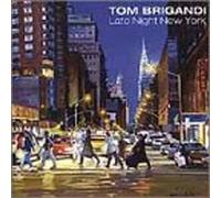Brigandi, Tom - Late Night New York