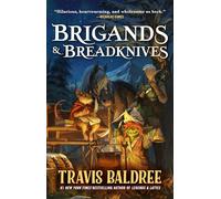 Brigands & Breadknives
