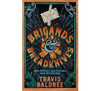 Brigands & breadknives (Legendes & Lattes, 2)