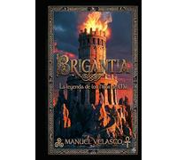 Brigantia: La leyenda de los Hijos de Mil