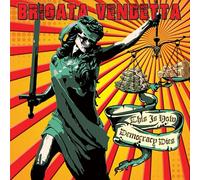 Brigata Vendetta - This Is How Democracy Dies [Vinilo]