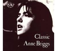 Briggs, Anne - The Complete Topic ... [Casete]